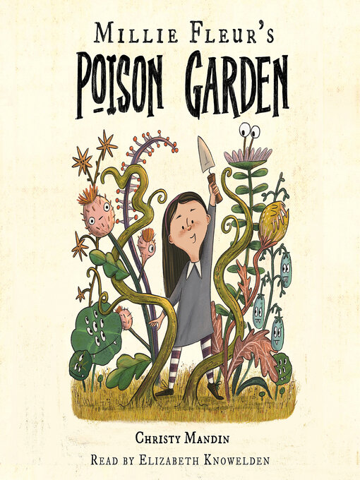 Title details for Millie Fleur's Poison Garden by Christy Mandin - Available